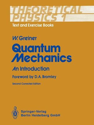 Buchcover Quantum Mechanics | Walter Greiner | EAN 9783540562788 | ISBN 3-540-56278-8 | ISBN 978-3-540-56278-8