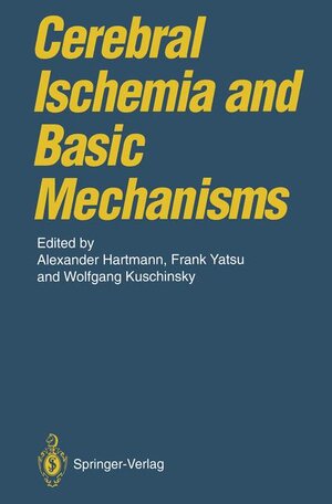Buchcover Cerebral Ischemia and Basic Mechanisms | EAN 9783540565734 | ISBN 3-540-56573-6 | ISBN 978-3-540-56573-4
