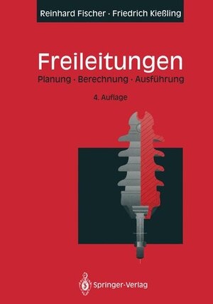 Buchcover Freileitungen | Reinhard Fischer | EAN 9783540566991 | ISBN 3-540-56699-6 | ISBN 978-3-540-56699-1