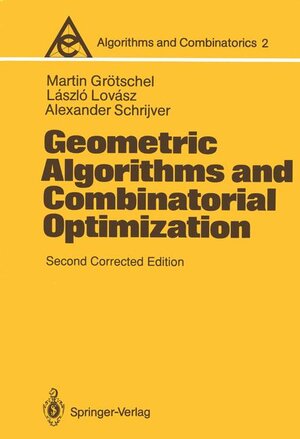 Buchcover Geometric Algorithms and Combinatorial Optimization | Martin Grötschel | EAN 9783540567400 | ISBN 3-540-56740-2 | ISBN 978-3-540-56740-0