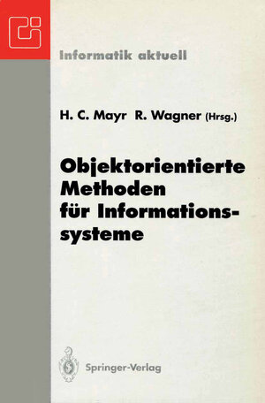 Buchcover Objektorientierte Methoden für Informationssysteme  | EAN 9783540567752 | ISBN 3-540-56775-5 | ISBN 978-3-540-56775-2