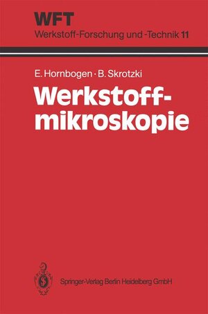 Buchcover Werkstoff-Mikroskopie | Erhard Hornbogen | EAN 9783540569275 | ISBN 3-540-56927-8 | ISBN 978-3-540-56927-5