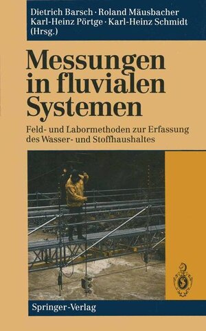Buchcover Messungen in fluvialen Systemen  | EAN 9783540569572 | ISBN 3-540-56957-X | ISBN 978-3-540-56957-2