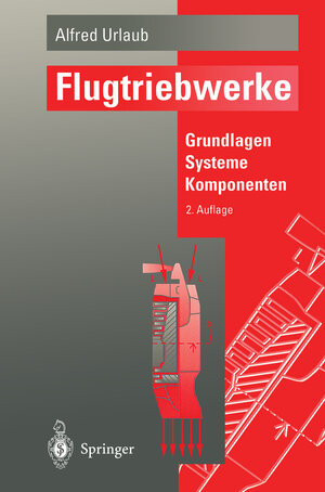 Buchcover Flugtriebwerke | Alfred Urlaub | EAN 9783540570097 | ISBN 3-540-57009-8 | ISBN 978-3-540-57009-7