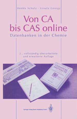 Buchcover Von CA bis CAS online | Hedda Schulz | EAN 9783540574828 | ISBN 3-540-57482-4 | ISBN 978-3-540-57482-8