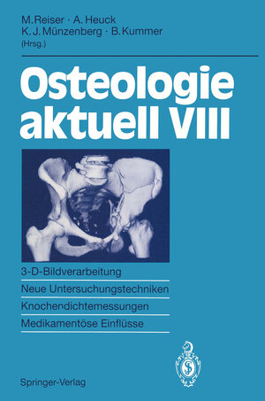 Buchcover Osteologie aktuell VIII  | EAN 9783540574972 | ISBN 3-540-57497-2 | ISBN 978-3-540-57497-2