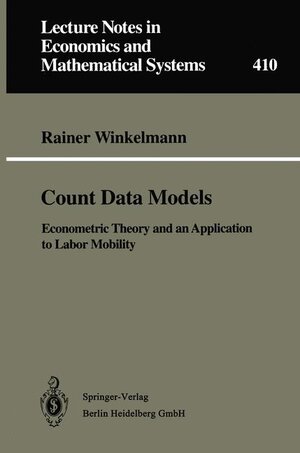 Buchcover Count Data Models | Rainer Winkelmann | EAN 9783540578284 | ISBN 3-540-57828-5 | ISBN 978-3-540-57828-4
