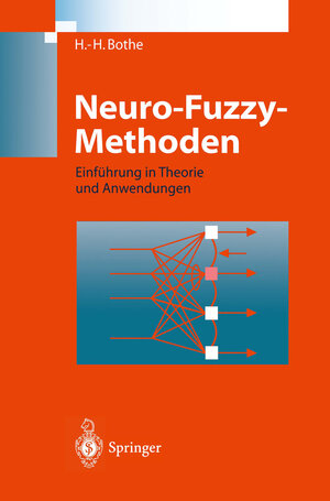 Buchcover Neuro-Fuzzy-Methoden | Hans-Heinrich Bothe | EAN 9783540579663 | ISBN 3-540-57966-4 | ISBN 978-3-540-57966-3