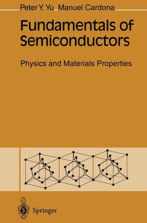 Buchcover Fundamentals of Semiconductor | Peter YU | EAN 9783540583073 | ISBN 3-540-58307-6 | ISBN 978-3-540-58307-3