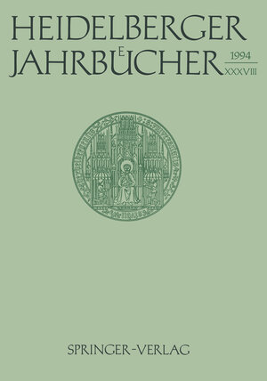 Buchcover Heidelberger Jahrbücher  | EAN 9783540585510 | ISBN 3-540-58551-6 | ISBN 978-3-540-58551-0