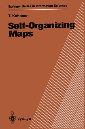 Buchcover Self-Organizing Maps | Teuvo Kohonen | EAN 9783540586005 | ISBN 3-540-58600-8 | ISBN 978-3-540-58600-5