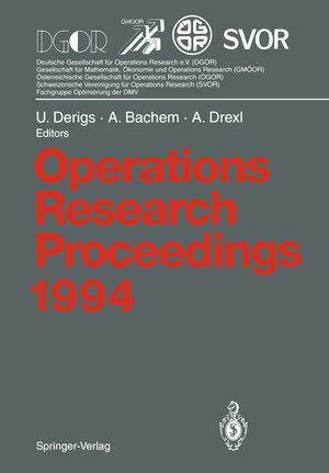 Buchcover Operations Research Proceedings 1994  | EAN 9783540587934 | ISBN 3-540-58793-4 | ISBN 978-3-540-58793-4