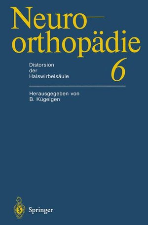 Buchcover Distorsion der Halswirbelsäule  | EAN 9783540592471 | ISBN 3-540-59247-4 | ISBN 978-3-540-59247-1