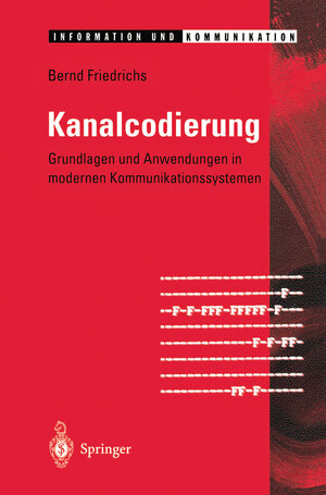 Buchcover Kanalcodierung | Bernd Friedrichs | EAN 9783540593539 | ISBN 3-540-59353-5 | ISBN 978-3-540-59353-9