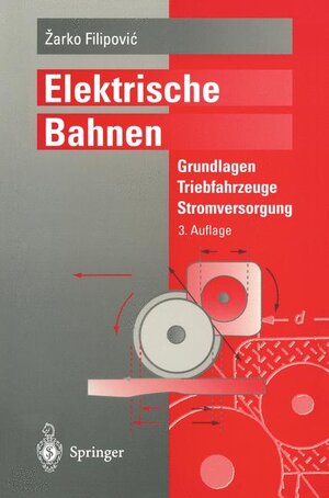 Buchcover Elektrische Bahnen | Zarko Filipovic | EAN 9783540593546 | ISBN 3-540-59354-3 | ISBN 978-3-540-59354-6