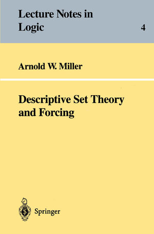Buchcover Descriptive Set Theory and Forcing | Arnold Miller | EAN 9783540600596 | ISBN 3-540-60059-0 | ISBN 978-3-540-60059-6