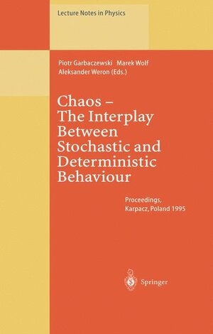 Buchcover Chaos — The Interplay Between Stochastic and Deterministic Behaviour | EAN 9783540601883 | ISBN 3-540-60188-0 | ISBN 978-3-540-60188-3