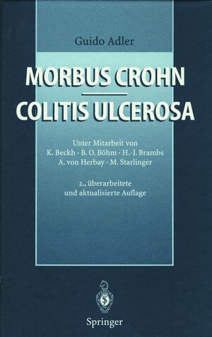 Buchcover Morbus Crohn - Colitis ulcerosa | Guido Adler | EAN 9783540602699 | ISBN 3-540-60269-0 | ISBN 978-3-540-60269-9
