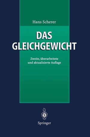 Buchcover Das Gleichgewicht | Hans Scherer | EAN 9783540603900 | ISBN 3-540-60390-5 | ISBN 978-3-540-60390-0