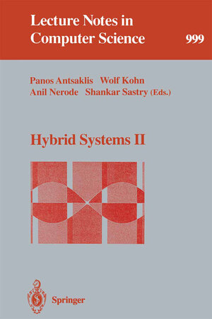 Buchcover Hybrid Systems II | EAN 9783540604723 | ISBN 3-540-60472-3 | ISBN 978-3-540-60472-3