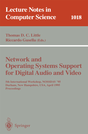 Buchcover Network and Operating Systems Support for Digital Audio and Video | EAN 9783540606475 | ISBN 3-540-60647-5 | ISBN 978-3-540-60647-5