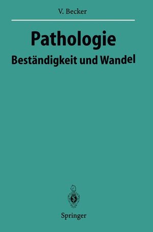 Buchcover Pathologie | Volker Becker | EAN 9783540608363 | ISBN 3-540-60836-2 | ISBN 978-3-540-60836-3