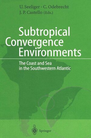 Buchcover Subtropical Convergence Environments  | EAN 9783540613657 | ISBN 3-540-61365-X | ISBN 978-3-540-61365-7