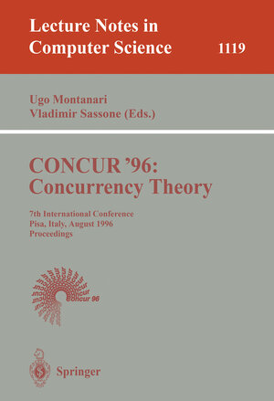 Buchcover CONCUR '96: Concurrency Theory | EAN 9783540616047 | ISBN 3-540-61604-7 | ISBN 978-3-540-61604-7