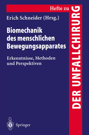 Buchcover Biomechanik des menschlichen Bewengungsapparates  | EAN 9783540616986 | ISBN 3-540-61698-5 | ISBN 978-3-540-61698-6