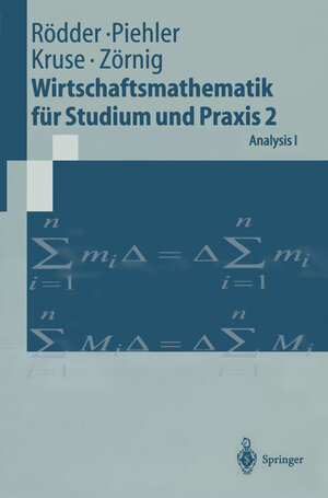Buchcover Wirtschaftsmathematik für Studium und Praxis 2 | Wilhelm Rödder | EAN 9783540617150 | ISBN 3-540-61715-9 | ISBN 978-3-540-61715-0