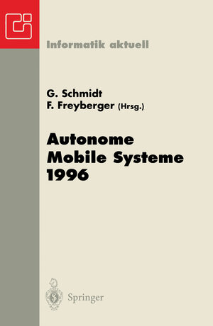 Buchcover Autonome Mobile Systeme 1996  | EAN 9783540617518 | ISBN 3-540-61751-5 | ISBN 978-3-540-61751-8