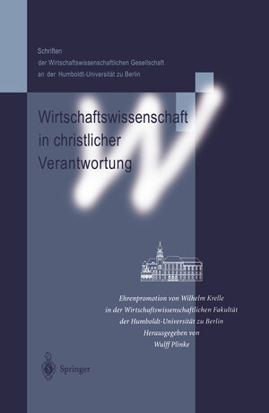 Buchcover Wirtschaftswissenschaft in christlicher Verantwortung  | EAN 9783540619680 | ISBN 3-540-61968-2 | ISBN 978-3-540-61968-0