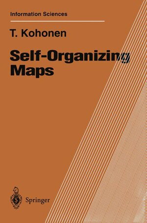 Buchcover Self-Organizing Maps | Teuvo Kohonen | EAN 9783540620174 | ISBN 3-540-62017-6 | ISBN 978-3-540-62017-4
