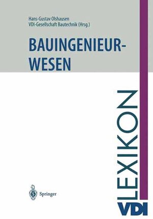 Buchcover VDI-Lexikon Bauingenieurwesen  | EAN 9783540620730 | ISBN 3-540-62073-7 | ISBN 978-3-540-62073-0
