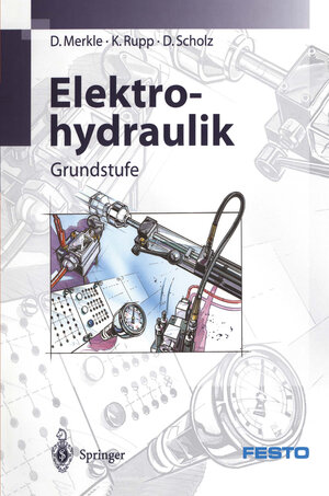 Buchcover Elektrohydraulik | D. Merkle | EAN 9783540620877 | ISBN 3-540-62087-7 | ISBN 978-3-540-62087-7