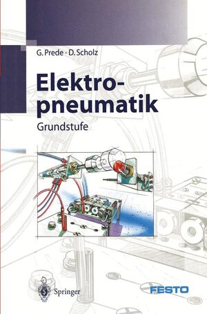 Elektropneumatik: Grundstufe