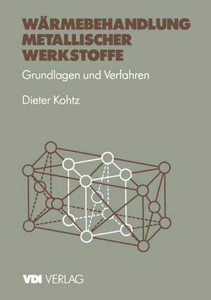 Buchcover Wärmebehandlung metallischer Werkstoffe | Dieter Kohtz | EAN 9783540621652 | ISBN 3-540-62165-2 | ISBN 978-3-540-62165-2