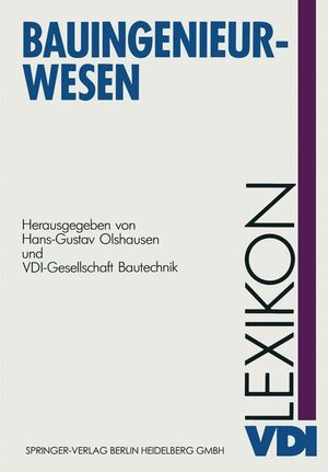Buchcover VDI-Lexikon Bauingenieurwesen  | EAN 9783540621683 | ISBN 3-540-62168-7 | ISBN 978-3-540-62168-3