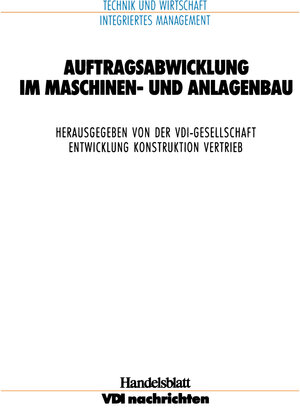 Auftragsabwicklung im Maschinen- und Anlagebau (VDI-Buch)