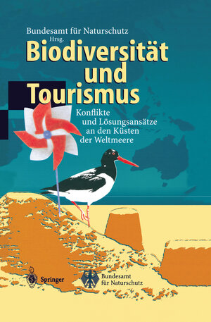 Buchcover Biodiversität und Tourismus  | EAN 9783540623939 | ISBN 3-540-62393-0 | ISBN 978-3-540-62393-9