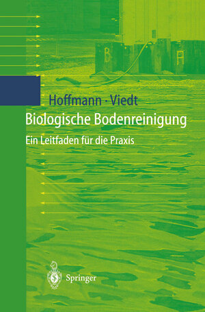 Buchcover Biologische Bodenreinigung | Johannes Hoffmann | EAN 9783540623960 | ISBN 3-540-62396-5 | ISBN 978-3-540-62396-0