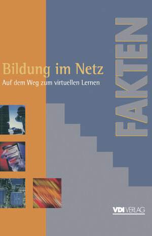 Buchcover Bildung im Netz  | EAN 9783540627401 | ISBN 3-540-62740-5 | ISBN 978-3-540-62740-1