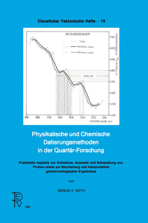 Buchcover Physikalische und Chemische Datierungsmethoden in der Quartär-Forschung | Mebus A. Geyh | EAN 9783540628217 | ISBN 3-540-62821-5 | ISBN 978-3-540-62821-7