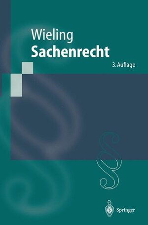 Buchcover Sachenrecht | Hans J. Wieling | EAN 9783540629511 | ISBN 3-540-62951-3 | ISBN 978-3-540-62951-1