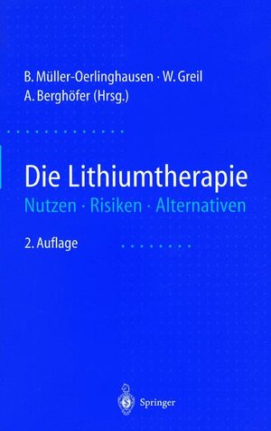 Buchcover Die Lithiumtherapie  | EAN 9783540629610 | ISBN 3-540-62961-0 | ISBN 978-3-540-62961-0