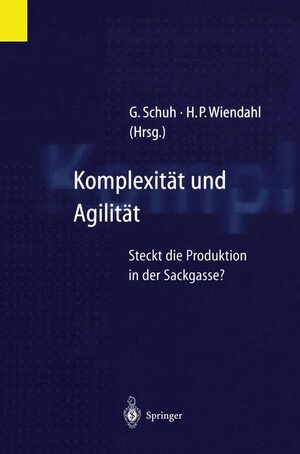 Buchcover Komplexität und Agilität  | EAN 9783540630999 | ISBN 3-540-63099-6 | ISBN 978-3-540-63099-9