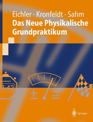Buchcover Das Neue Physikalische Grundpraktikum | Hans-Joachim Eichler | EAN 9783540631095 | ISBN 3-540-63109-7 | ISBN 978-3-540-63109-5