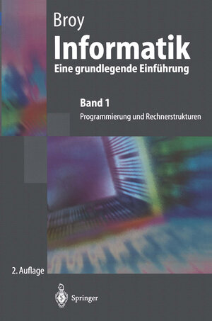 Buchcover Informatik Eine grundlegende Einführung | Manfred Broy | EAN 9783540632344 | ISBN 3-540-63234-4 | ISBN 978-3-540-63234-4