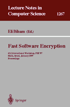Buchcover Fast Software Encryption | EAN 9783540632474 | ISBN 3-540-63247-6 | ISBN 978-3-540-63247-4