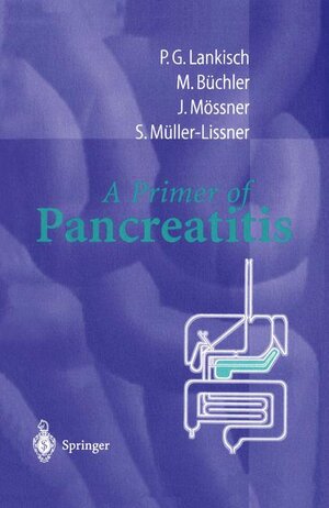 Buchcover A Primer of Pancreatitis | P.G. Lankisch | EAN 9783540632597 | ISBN 3-540-63259-X | ISBN 978-3-540-63259-7